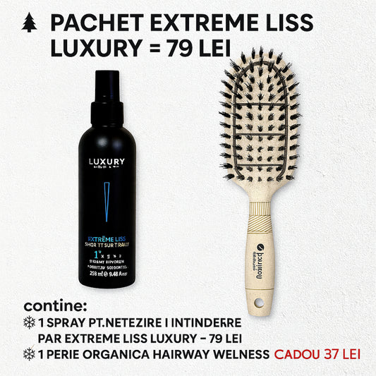Pachet EXTREME LISS LUXURY